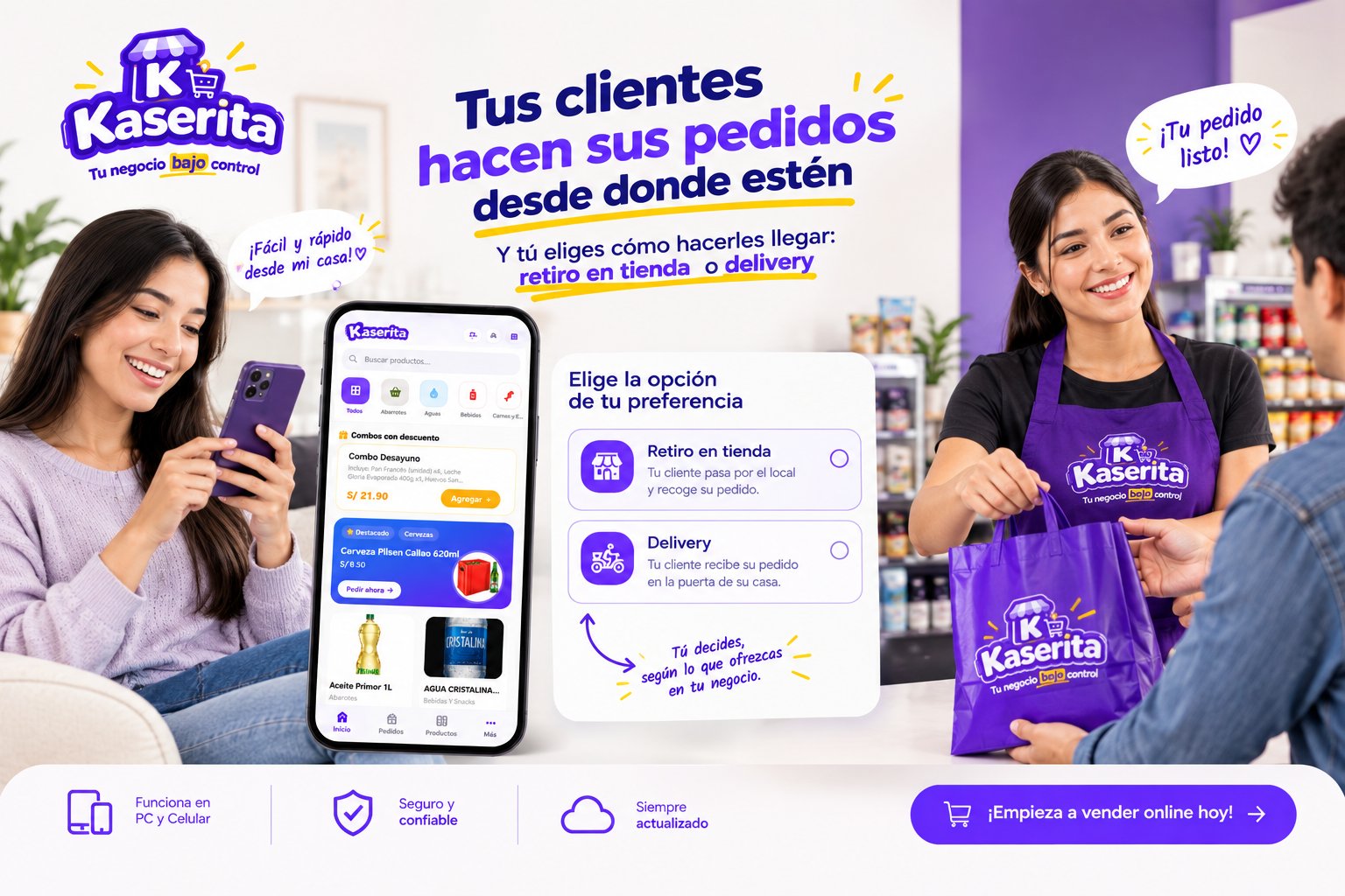 Tus clientes hacen sus pedidos desde donde estén con KaseritaDelivery, y tú eliges retiro en tienda o delivery.